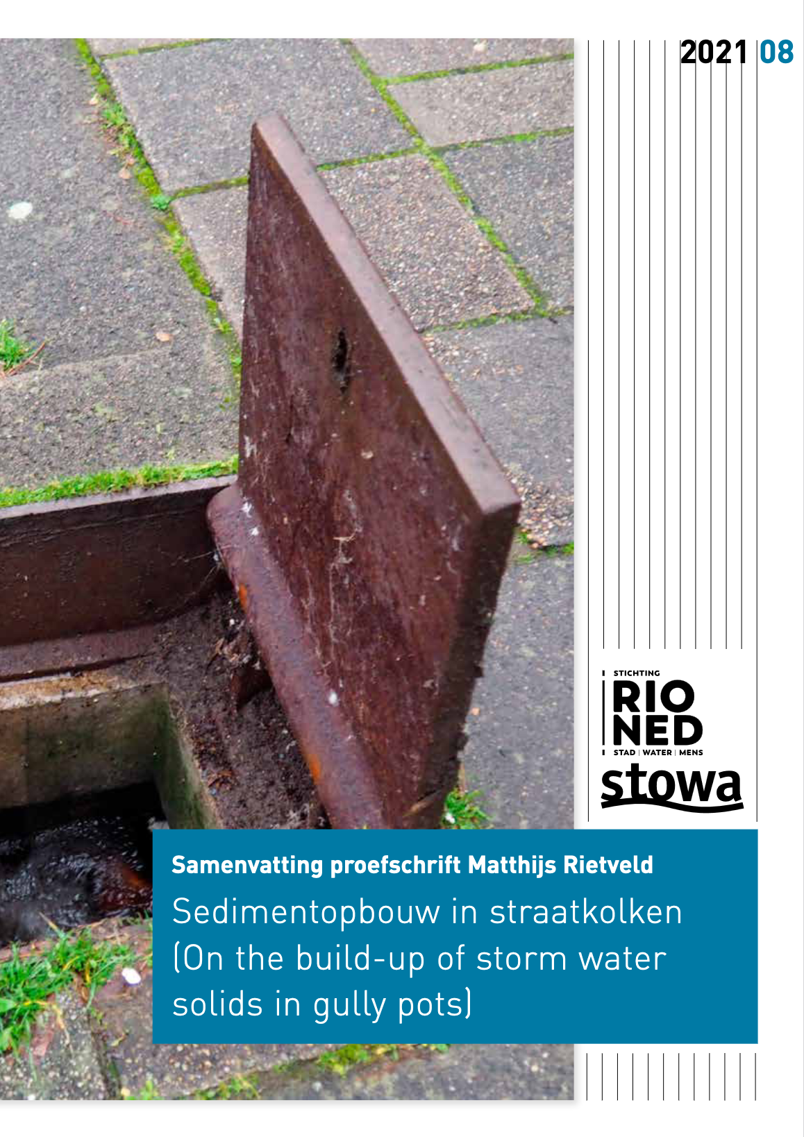 Sedimentopbouw In Straatkolken Samenvatting Proefschrift Matthijs Rietveld Stichting Rioned Stowa 202105